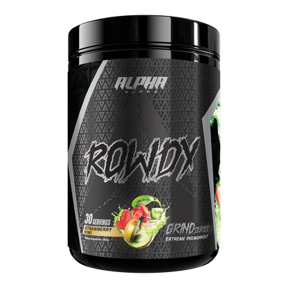 ROWDY 
*Extreme Energy, Laser Focus, & Fat Burning*