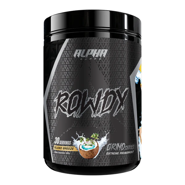 ROWDY 
*Extreme Energy, Laser Focus, & Fat Burning*
